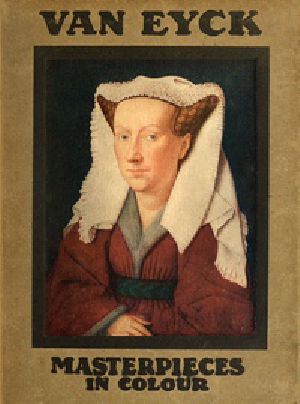 [Gutenberg 41798] • Van Eyck